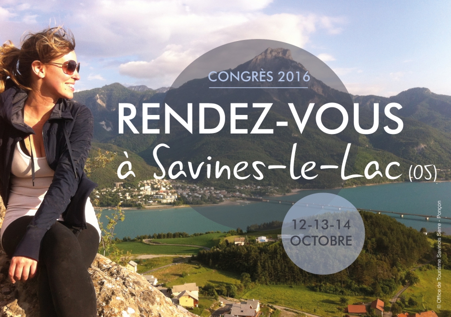 Rendez-vous à Savines le Lac les 12, 13 et 14 octobre 2016 pour le prochain Congrès des Stations Vertes ! © Office de Tourisme Savinois Serre-Ponçon