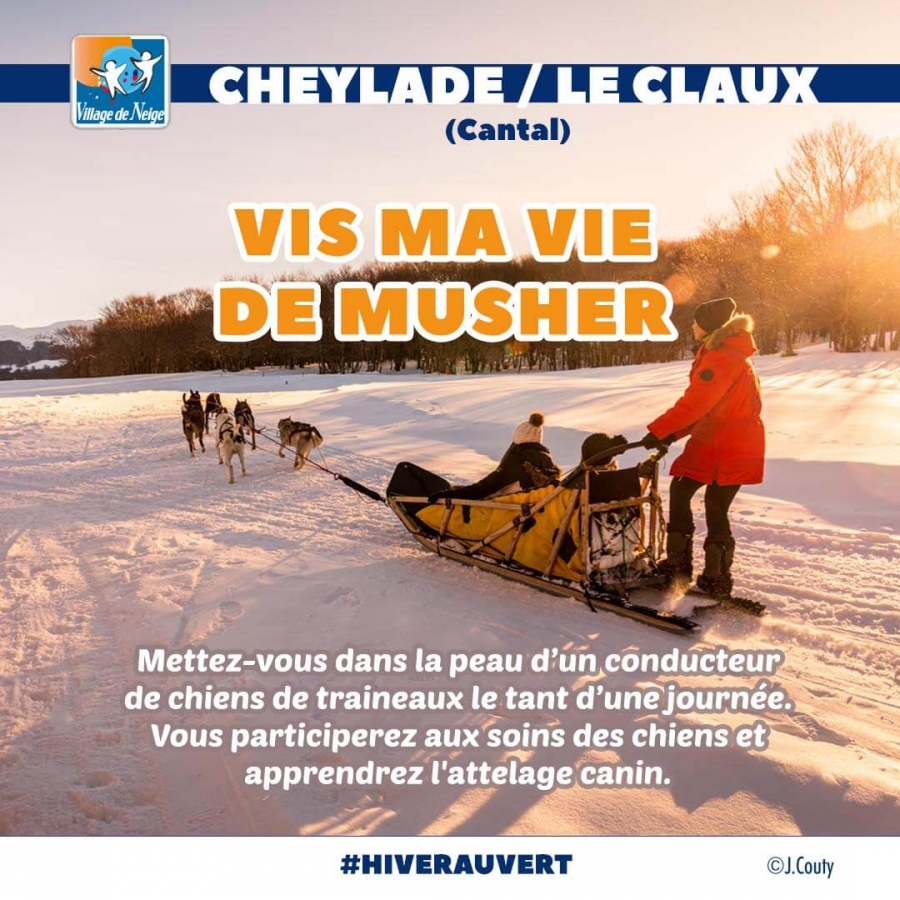 Vis ma vie de musher à Cheylade / Le Claux  (Cantal) © J.Couty